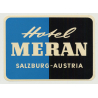 Hotel Meran - Salzbug / Austria (Vintage Luggage Label)