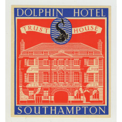 Dolphin Hotel / Trust House - Southampton / England (Vintage Luggage Label)