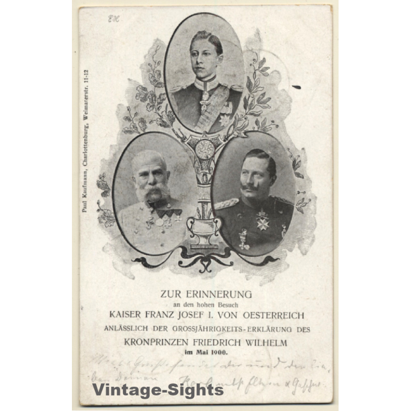 Kaiser Franz Josef Grossjährigkeits-Erklärung Kronprinz Friedrich Wilhem (Vintage PC 1900)