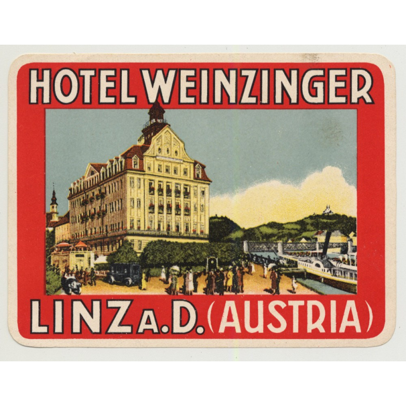 Hotel Weinzinger - Linz A.D. / Austria (Vintage Luggage Label ~1920s)