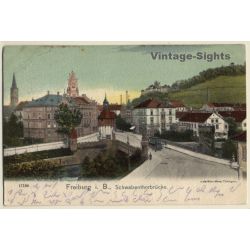 Freiburg Im Breisgau / Germany: Schwabentorbrücke (Vintage PC 1906)