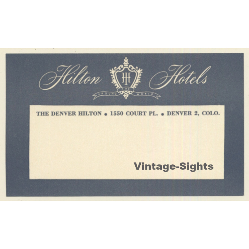 USA: The Denver Hilton Hotel (Vintage Luggage Label)