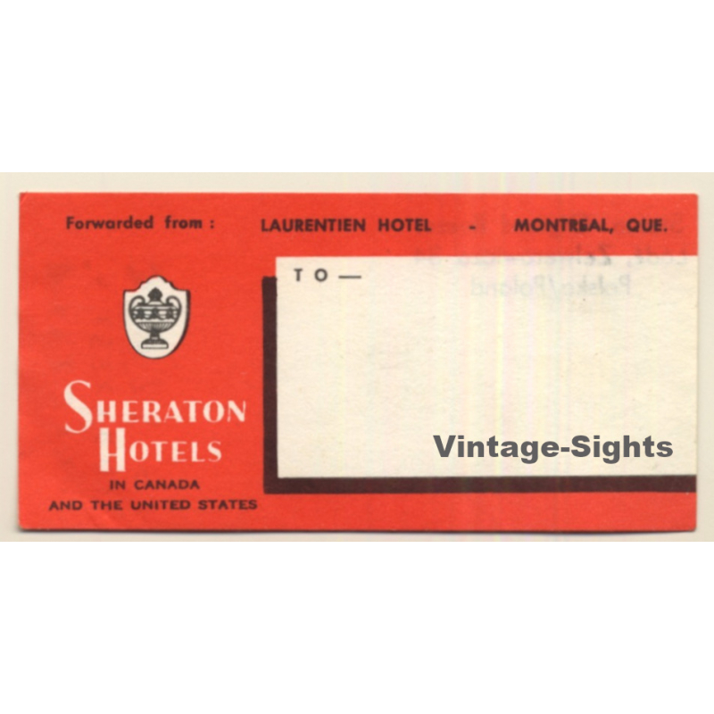 Montreal / Canada: Laurentien Hotel / Sheraton Hotels (Vintage Luggage Label)