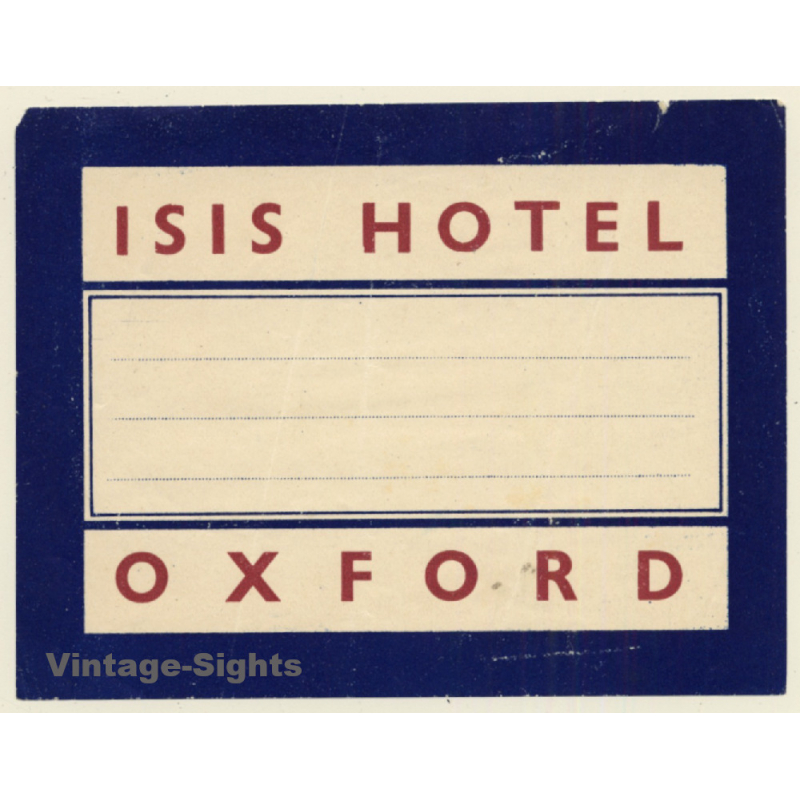 Oxford / UK: Isis Hotel (Vintage Luggage Label)