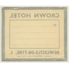 Newcastle-On-Tyne / UK: Crown Hotel (Vintage Luggage Label)