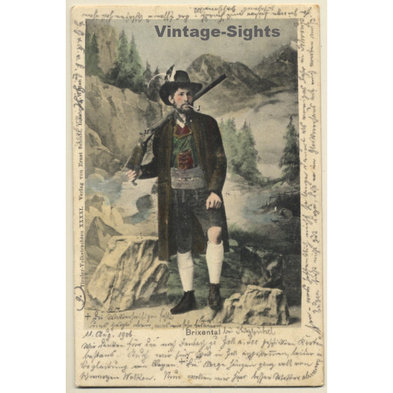 Brixental / Austria: Jäger In Tiroler Volkstracht / Traditional Garb (Vintage PC 1906) Brixental / Austria: Jäger In Tiroler Volkstracht / Traditional Garb (Vintage PC 1906)