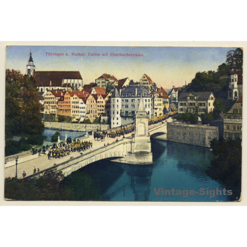 Tübingen Am Neckar: Partie Mit Eberhardsbrücke (Vintage PC 1914)