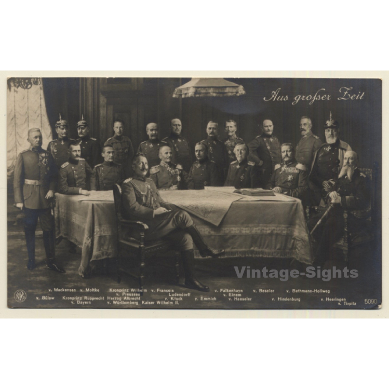 Aus Grosser Zeit: Kaiser Wilhelm II, Hindenburg, Ludendorff, Prinzen, Generalstab (Vintage RPPC 1915)