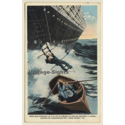 Perilous Moment - Climbing Aboard A Vessel / Pilot On Ladder (Vintage PC 1922)