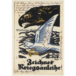 Gigrift: Zeichnet Kriegsanleihe - Adler - Taube / Propaganda (Vintage PC 1918)