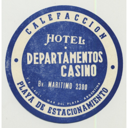 Hotel Departamentos Casino - Mar De Plata / Argentina (Vintage Luggage Label)