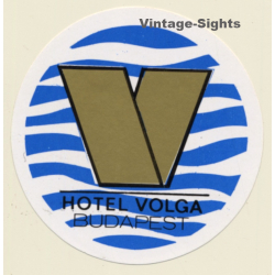 Budapest / Hungary: Hotel Volga (Vintage Luggage Label)
