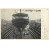 Anvers: Cale Sèche - Steamer In Dry Dock (Vintage PC 1906)