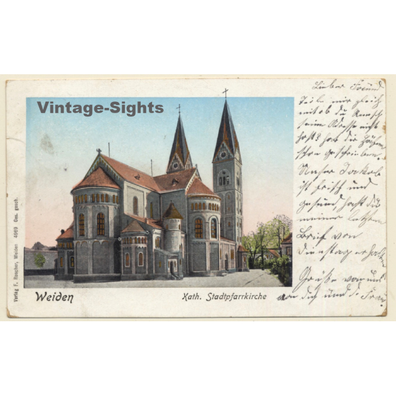 Weiden / Germany: Katholische Stadtpfarrkirche (Vintage PC 1901) Weiden / Germany: Katholische Stadtpfarrkirche (Vintage PC 1901)
