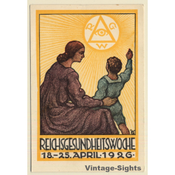 D.Weigelt: Reichsgesundheitswoche 18.-25. April 1926 (Vintage Artist PC)
