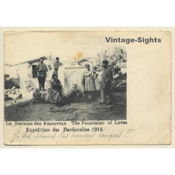 Gallipoli / Turkey: Expedition Des Dardanelles 1915 / Fontaine Des Amoreux (Vintage PC)