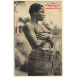 Afrique Occidentale: Jeune Dahoméenne / Risqué - Ethnic Nude (Vintage PC ~1910s)