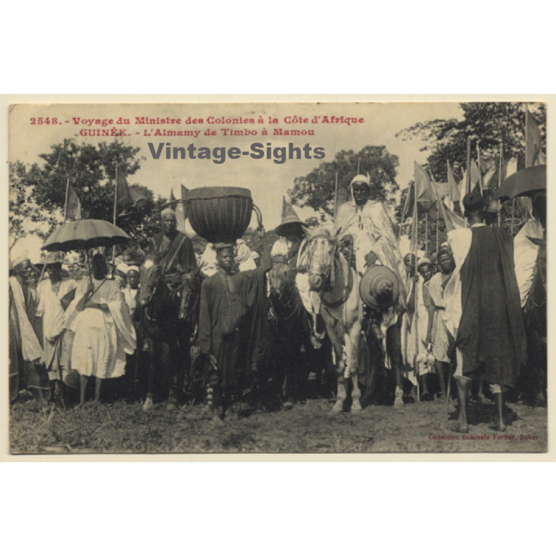 Guinea: Voyage Du Ministre Des Colonies - L'Almamy De Timbo À Mamou (Vintage PC ~1910s) Guinea: Voyage Du Ministre Des Colonies - L'Almamy De Timbo À Mamou (Vintage PC ~1910s)