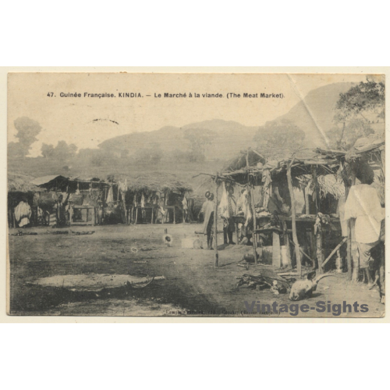 Kindia / Guinée Francaise: Le Marché Au Viande (Vintage PC 1907) Kindia / Guinée Francaise: Le Marché Au Viande (Vintage PC 1907)