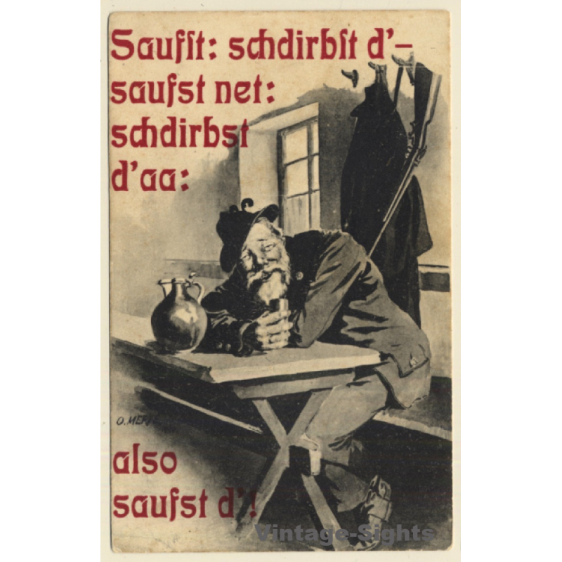 Saufst, Stirbst, Saufst Net, Stirbst a - Also Saufst ! / Bavarian Humor (Vintage PC ~1920s)