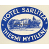 Lesbos / Greece: Hotel Sarlitza - Thermi Mytilene (Vintage Luggage Label)