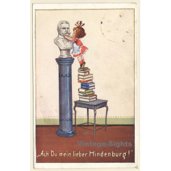 Carl Diehl: Ach Du Mein Lieber Hindenburg / Patriotism (Vintage PC 1915)