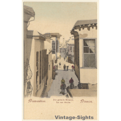 Damascus / Syria: Die Gerade Strasse - La Rue Droite (Vintage PC ~1900s)