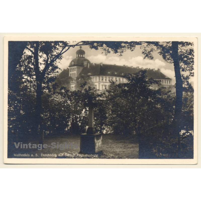 Weißenfels a.d. Saale: Durchblick Auf Schloss Augustusburg (Vintage RPPC) Weißenfels a.d. Saale: Durchblick Auf Schloss Augustusburg (Vintage RPPC)