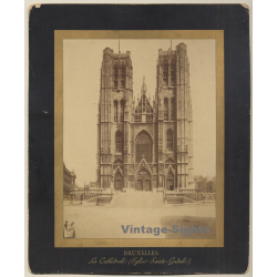 Bruxelles: La Cathédrale Eglise Sainte-Gudule (Vintage Albumen Print ~1880s/1890s)
