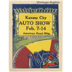 Kansas City Auto Show Feb. 7-14 ~1920s/1930s (Vintage Adertisement Vignette)