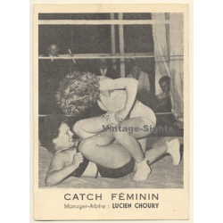 Catch Féminin: Lucien Choury / Female Wrestler - Lucha Libre (Vintage PC France ~1950s)