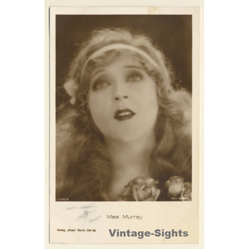 Mae Murray / Actress - Ross Verlag 1296/3 (Vintage RPPC 1920s/1930s)