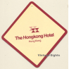 China: The Hongkong Hotel (Vintage Hotel Luggage Tag)