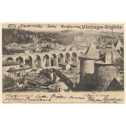 Luxembourg: Faubourg De Clause / Pont Du Chemin De Fer (Vintage PC 1904)