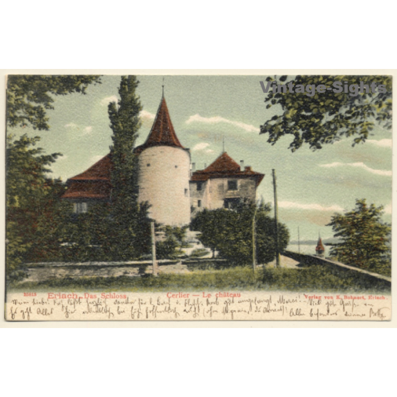 Erlach - Cerlier / Switzerland: Das Schloß - Le Château (Vintage PC 1904)