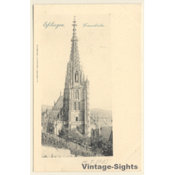 Esslingen a.N. / Germany: Frauenkirche (Vintage PC 1903)