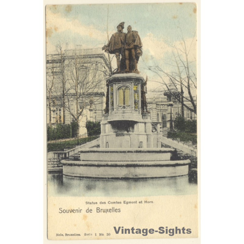 Bruxelles / Belgium: Statue des Comtes Egmont et Horn (Vintage PC 1900s)