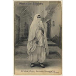 Algeria: Mauresque - Costume De Ville - Niqab / Ethnic (Vintage PC ~1910s/1920s)