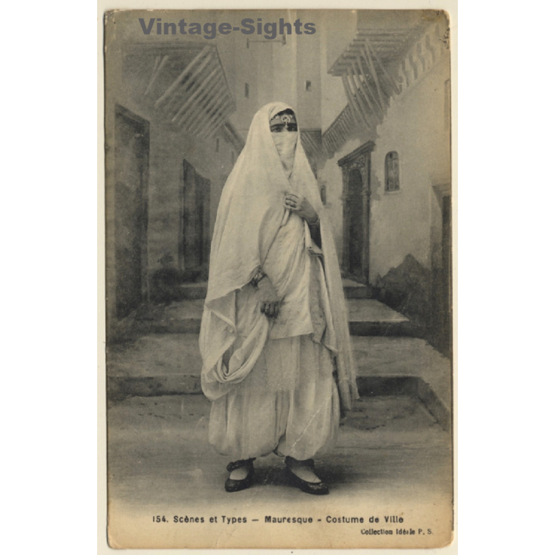 Algeria: Mauresque - Costume De Ville - Niqab / Ethnic (Vintage PC ~1910s/1920s) Algeria: Mauresque - Costume De Ville - Niqab / Ethnic (Vintage PC ~1910s/1920s)