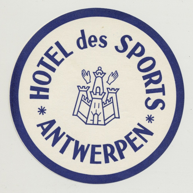 Hotel Des Sports - Antwerpen (Anvers) / Belgium (Vintage Luggae Label)