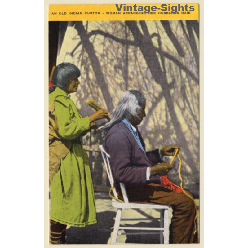 Native American Indian Woman Arranging Husbands Hair (Vintage PC)