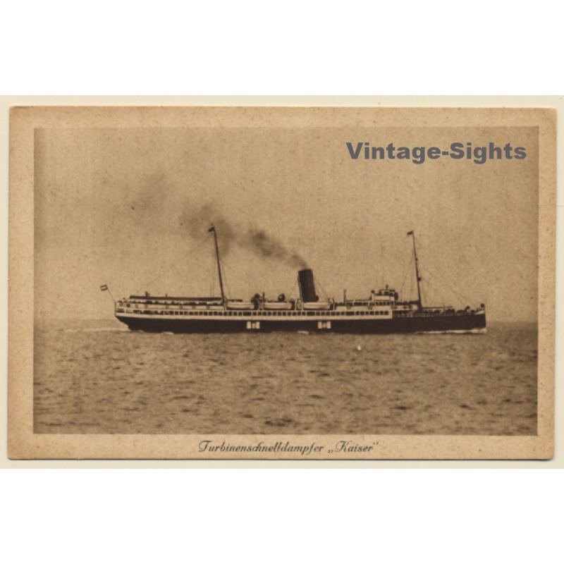 HAPAG: Turbinen Schnelldampfer Kaiser (Vintage PC ~1923) HAPAG: Turbinen Schnelldampfer Kaiser (Vintage PC ~1923)