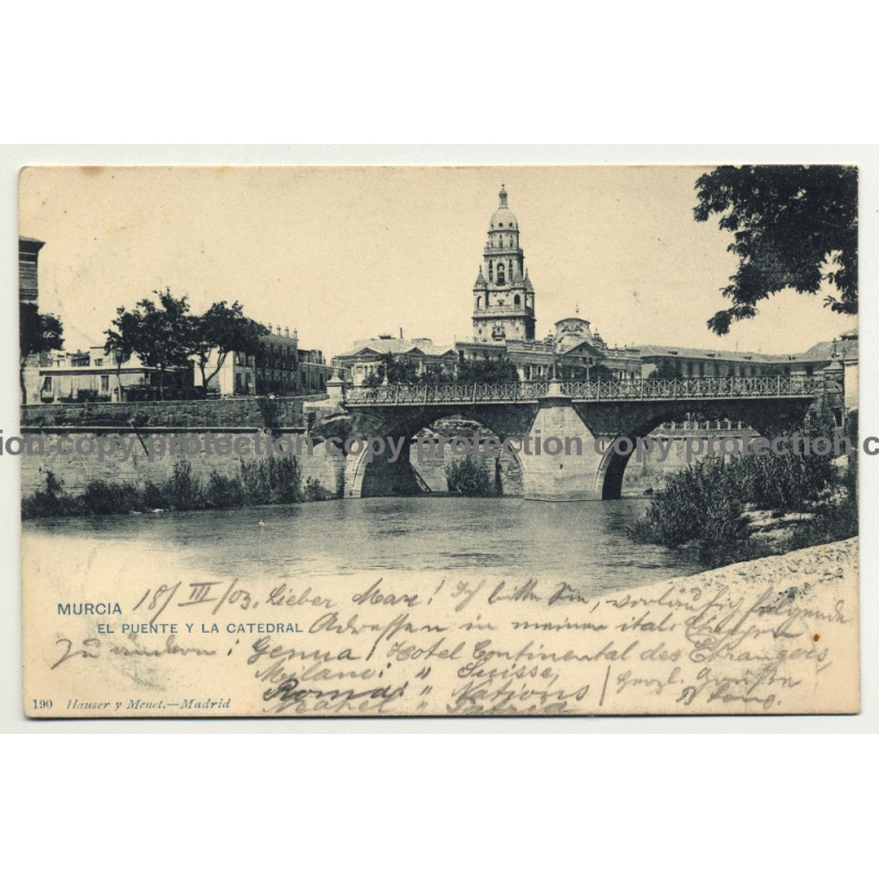 Murcia / Spain: El Puente Y La Catedral / Bridge And Cathedral (Vintage Postcard 1903) Murcia / Spain: El Puente Y La Catedral / Bridge And Cathedral (Vintage Postcard 1903)