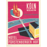 Köln Mülheim / Germany: Hotel Fürstenberger Hof (Vintage Luggage Label ~1950s/1960s)