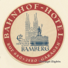 Bamberg / Germany: Bahnhof Hotel (Vintage Luggage Label ~1960s)