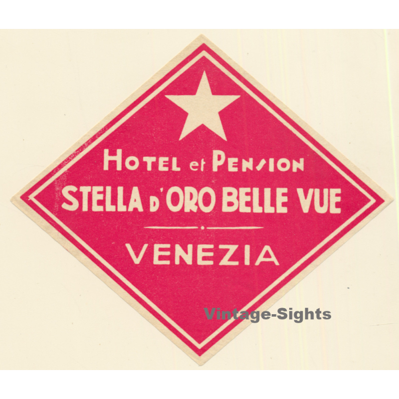 Venice - Venezia / Italy: Hotel et Pension Stella D'Oro Belle Vue (Vintage Luggage Label ~1930s/1940s)
