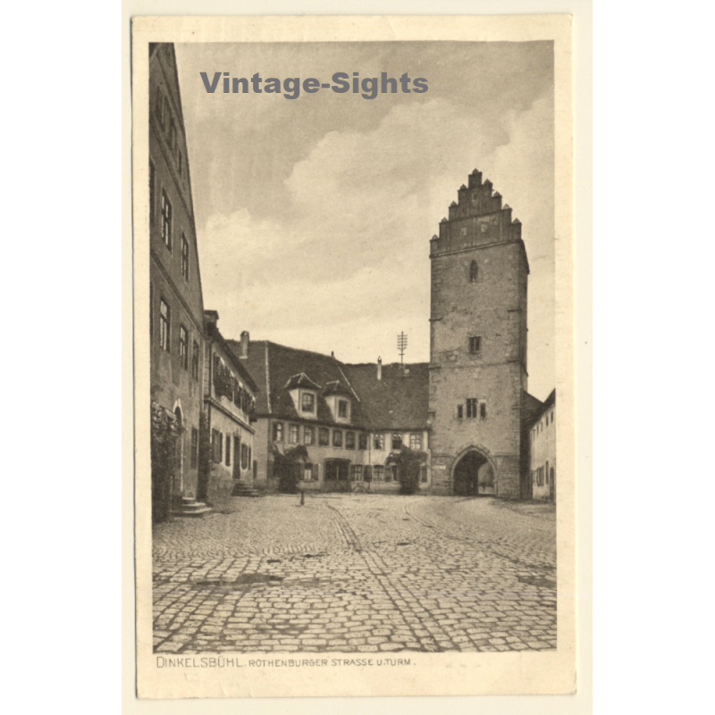 Dinkelsbühl: Rothenburger Strasse Und Turm (Vintage PC 1910) Dinkelsbühl: Rothenburger Strasse Und Turm (Vintage PC 1910)