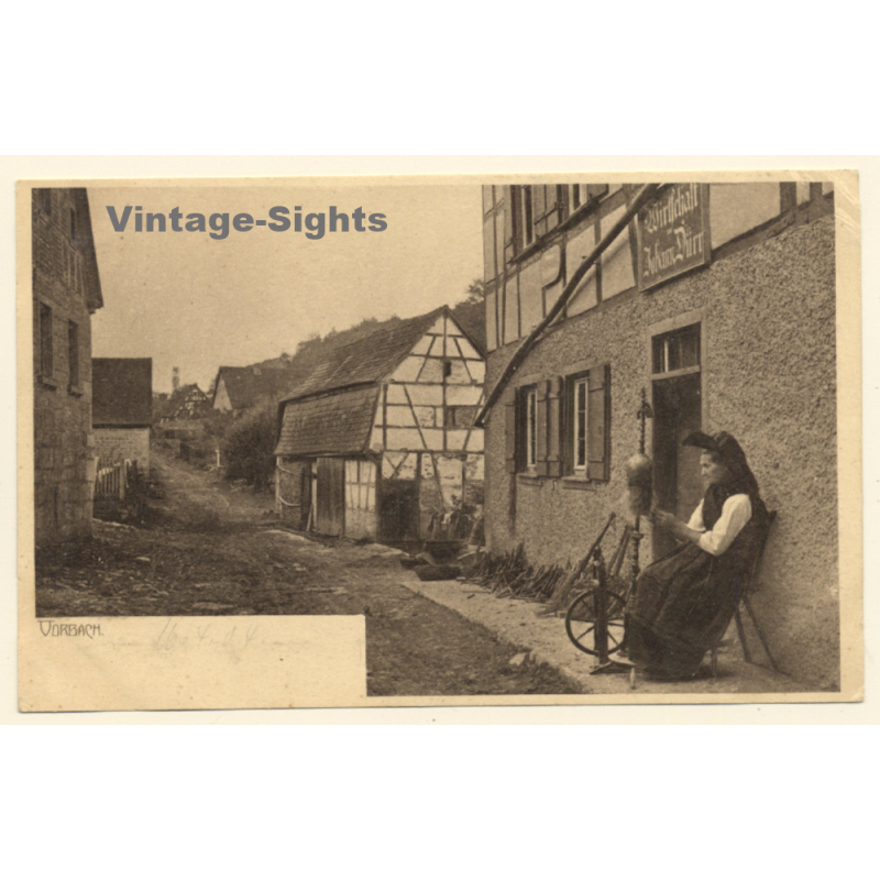 Vorbach (Rothenburg o.d. Tauber): Wirtschaft Johann Dürr - Spinnerin - Tracht (Vintage PC ~1900s/1910s) Vorbach (Rothenburg o.d. Tauber): Wirtschaft Johann Dürr - Spinnerin - Tracht (Vintage PC ~1900s/1910s)