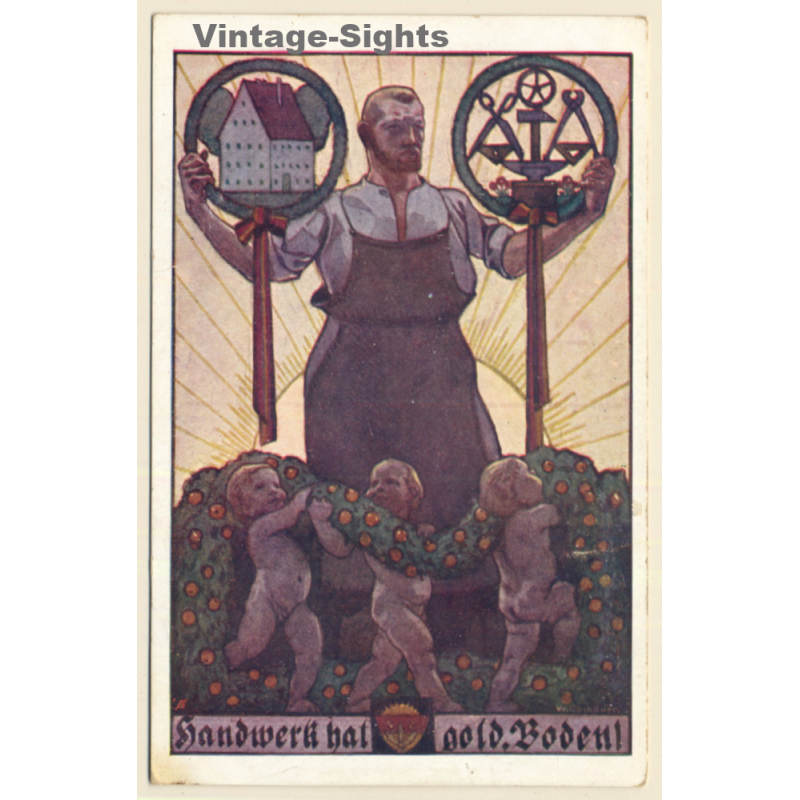 Handwerk Hat Goldenen Boden (Vintage Artist PC Litho ~1930s)