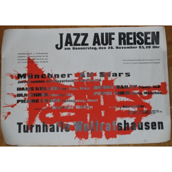Münchner All Stars - Jazz Auf Reisen 1963 / Koller - Bailey - Favre.. (Vintage Screen Printed Poster)